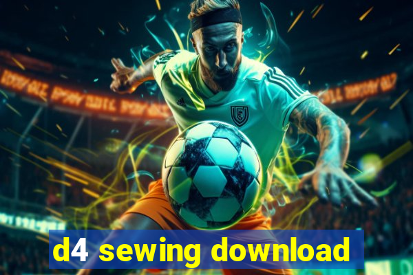 d4 sewing download